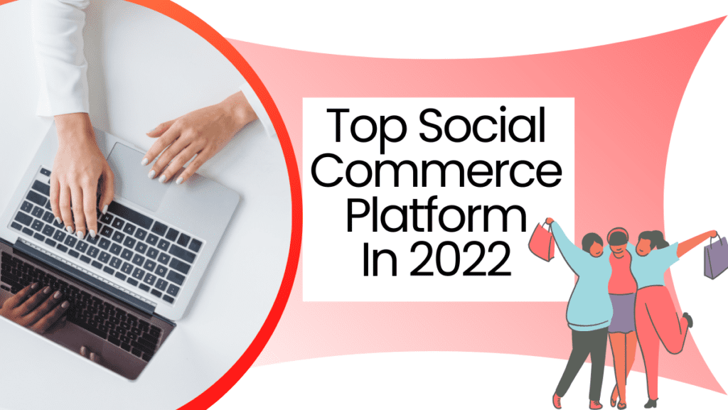 Top Social Commerce Platform In Ecommerce Guru