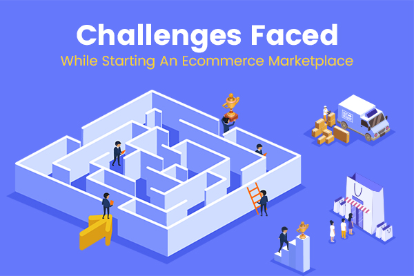 Upcoming Challenges For E-Commerce Startups In 2020