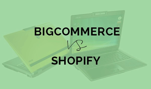 Bigcommerce and shopify