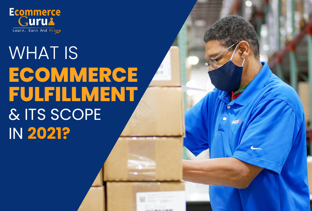 what is ecommerce fulfillment