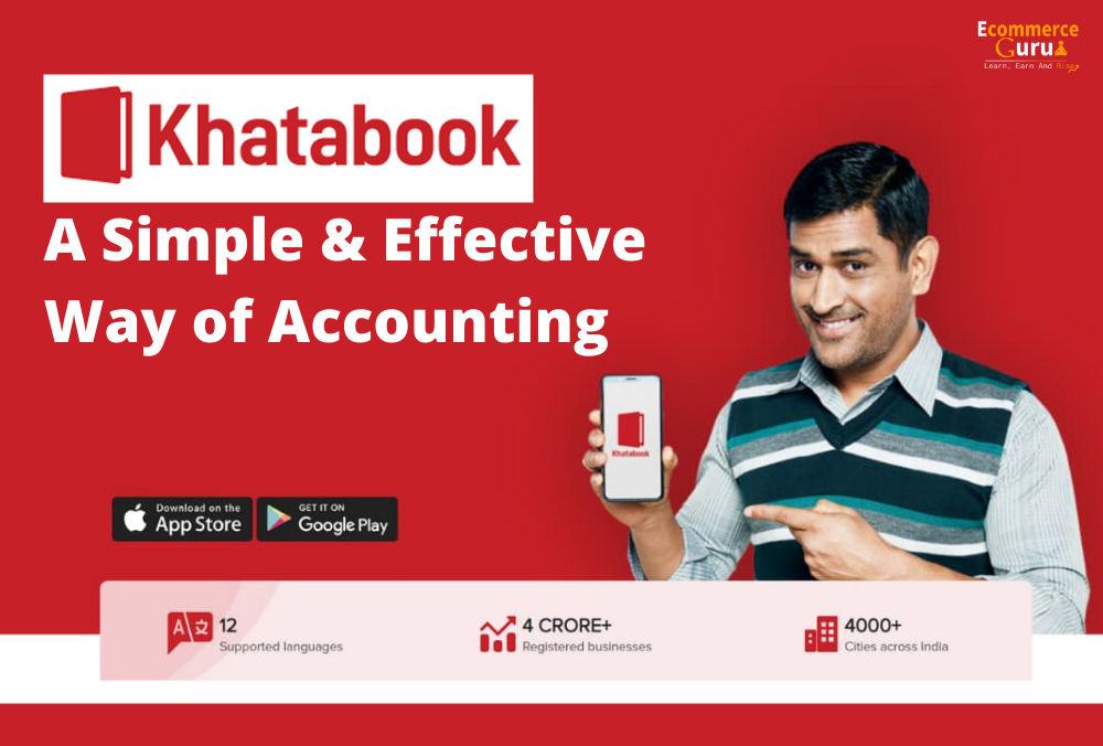 Khatabook A Simple & Effective Way of Accounting