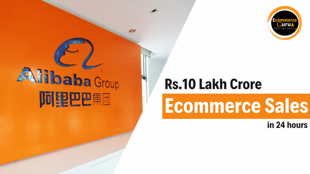 Alibaba: Rs.10 Lakh Crore Ecommerce Sales in 24 hours