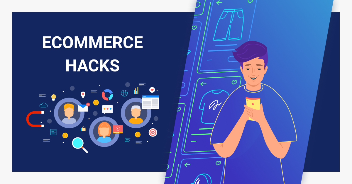 Supercharge Your Sales With 12 Ecommerce Business Hacks