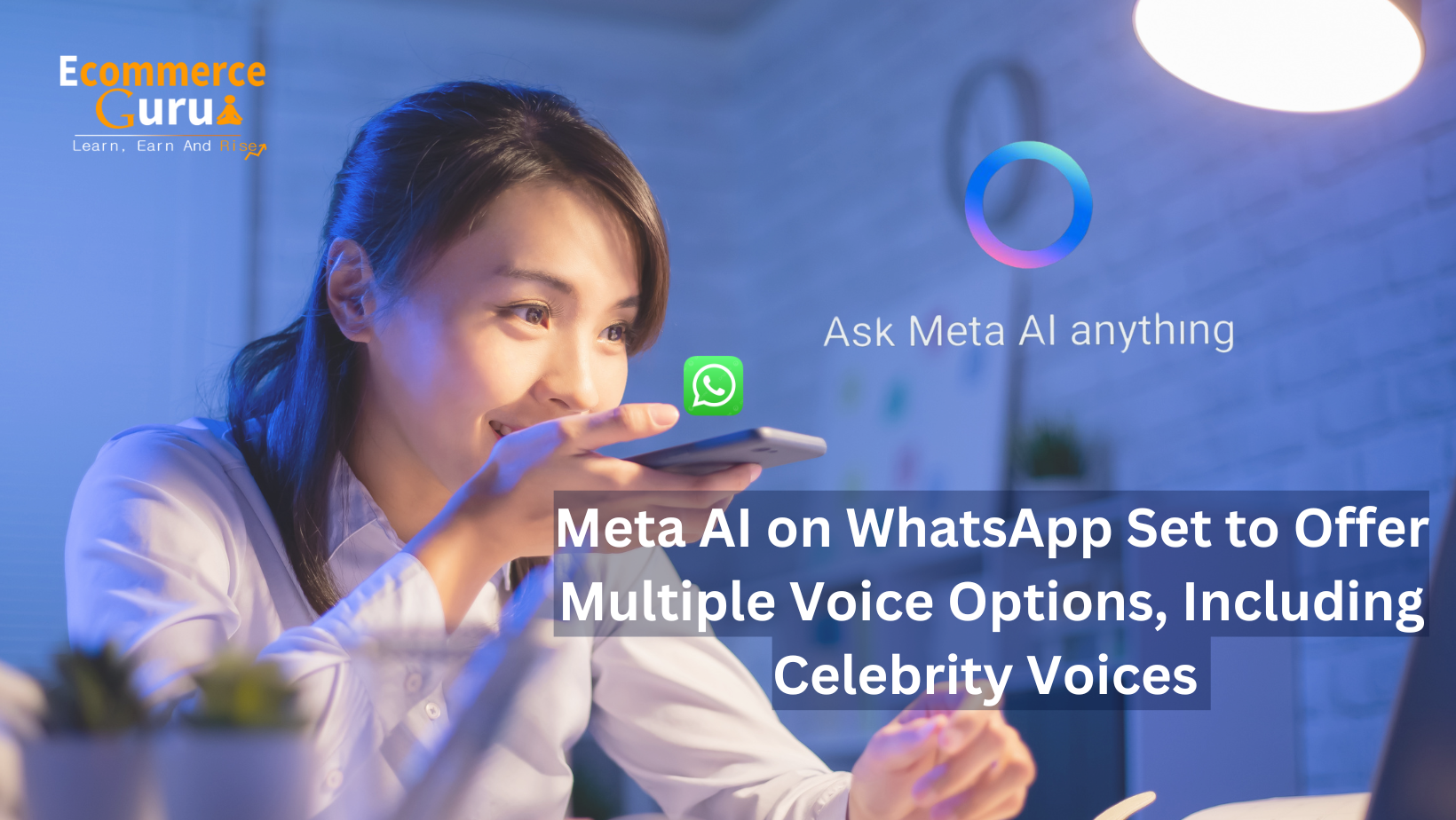 Meta AI on WhatsApp Set to Offer Multiple Voice Options, Including Celebrity Voices 