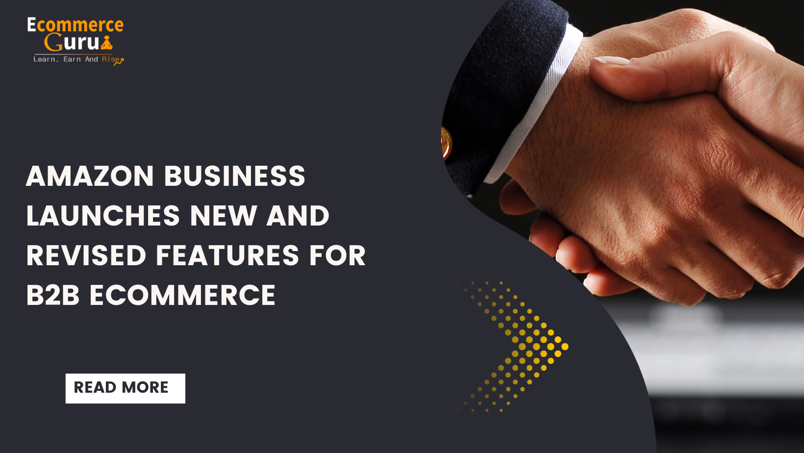 Amazon Business launches new and revised features for B2B ecommerce