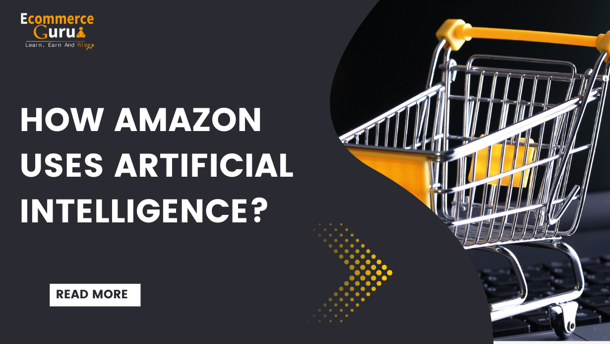 How Amazon Uses Artificial Intelligence?